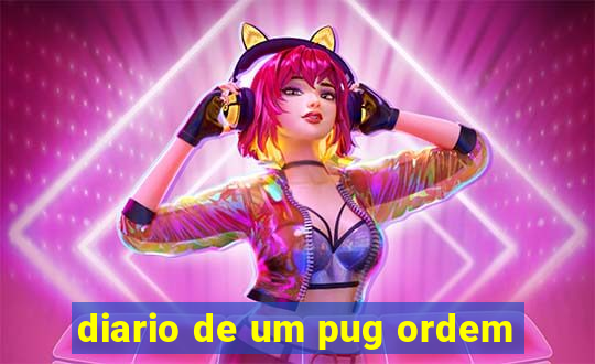 diario de um pug ordem